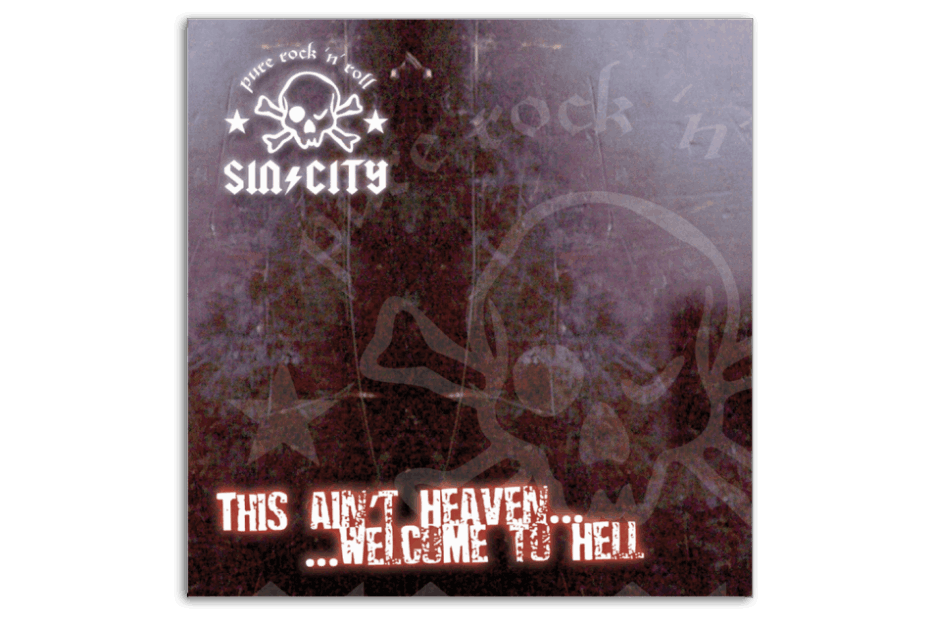 SIN/CITY - This ain't heaven welcome to hell